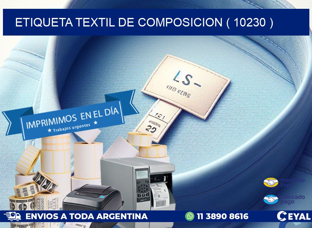 ETIQUETA TEXTIL DE COMPOSICION ( 10230 )