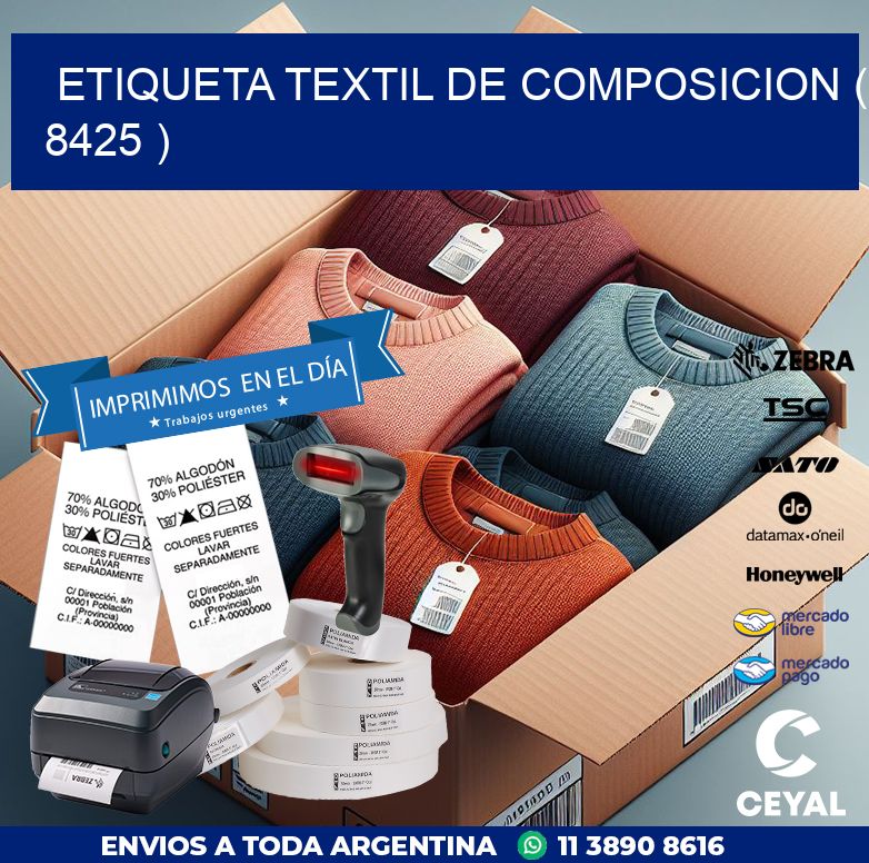 ETIQUETA TEXTIL DE COMPOSICION ( 8425 )