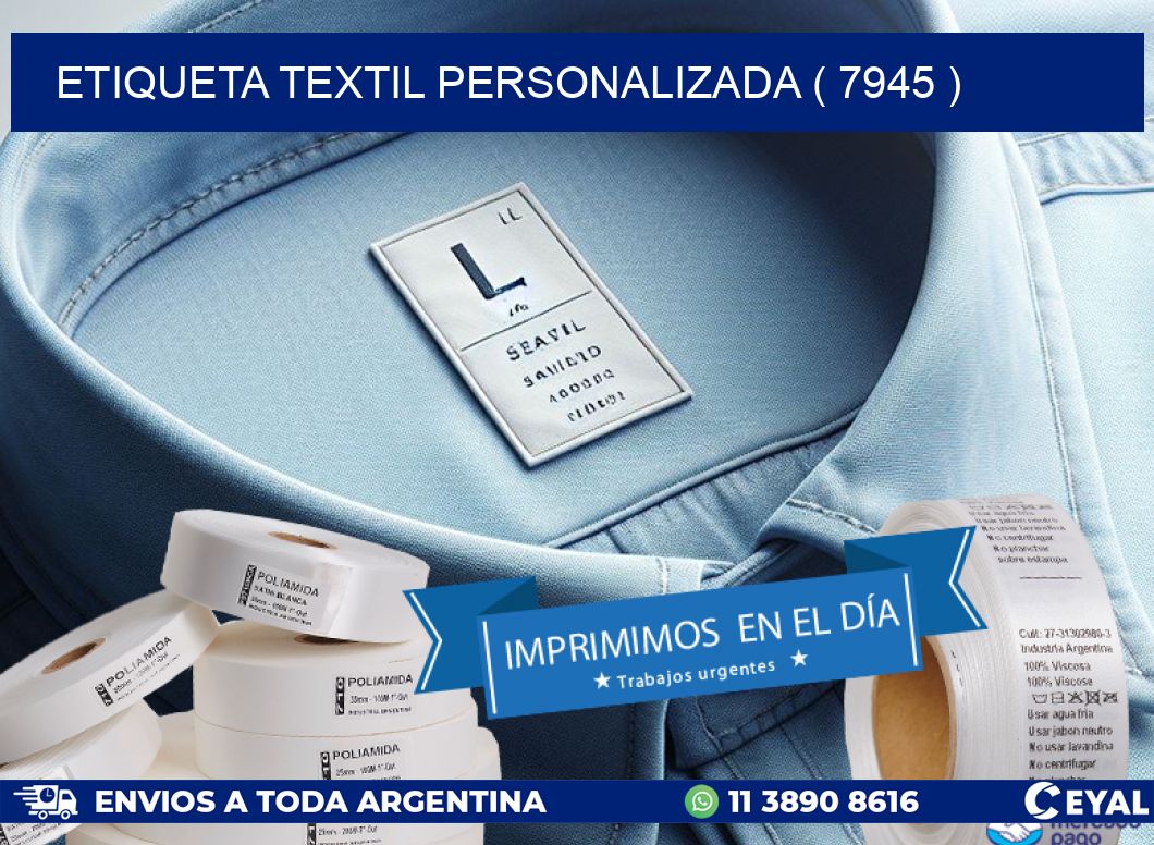 ETIQUETA TEXTIL PERSONALIZADA ( 7945 )