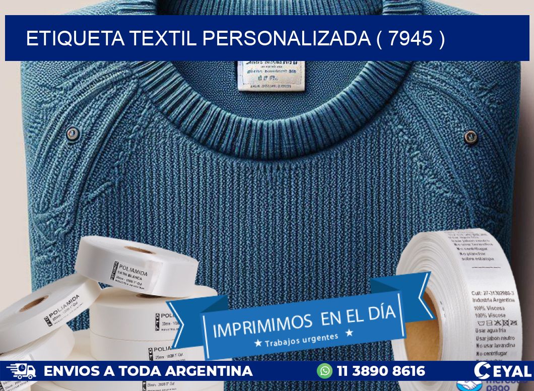 ETIQUETA TEXTIL PERSONALIZADA ( 7945 )