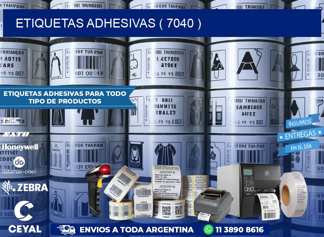 ETIQUETAS ADHESIVAS ( 7040 )