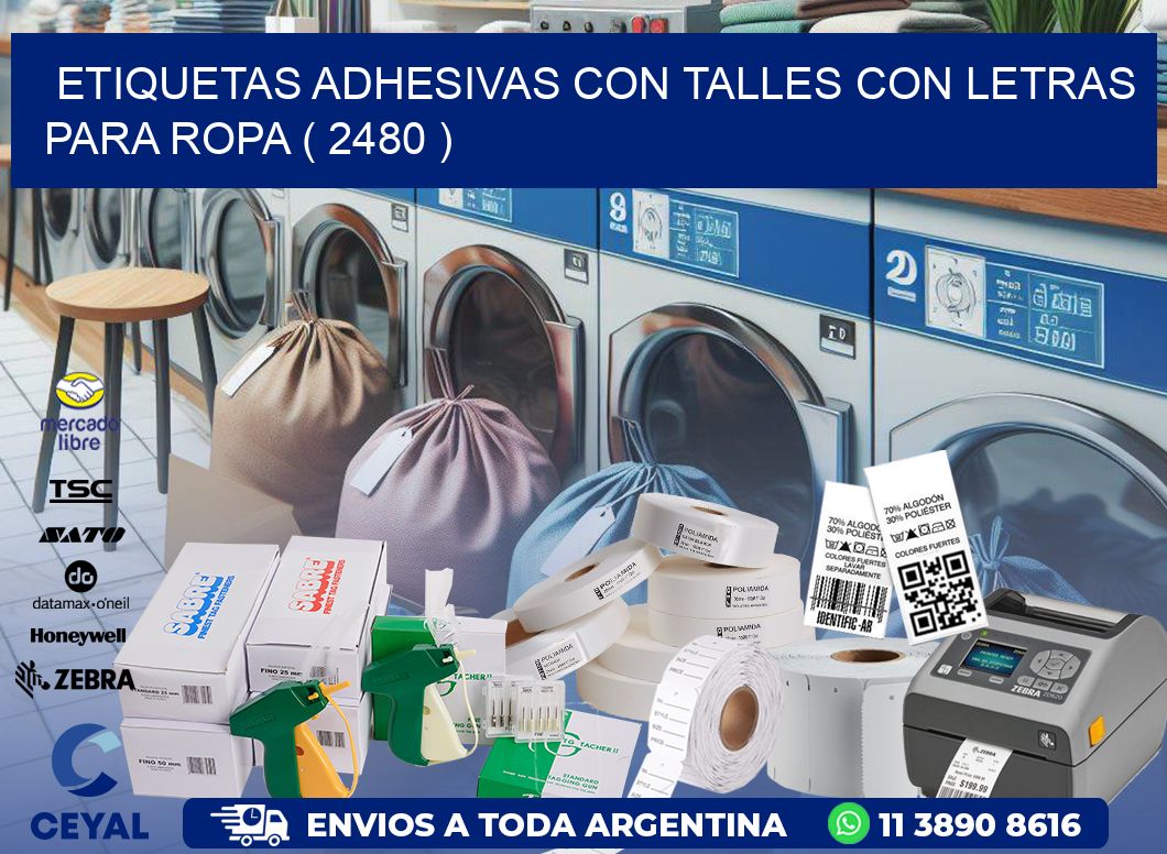 ETIQUETAS ADHESIVAS CON TALLES CON LETRAS PARA ROPA ( 2480 )