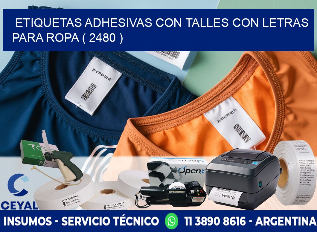 ETIQUETAS ADHESIVAS CON TALLES CON LETRAS PARA ROPA ( 2480 )