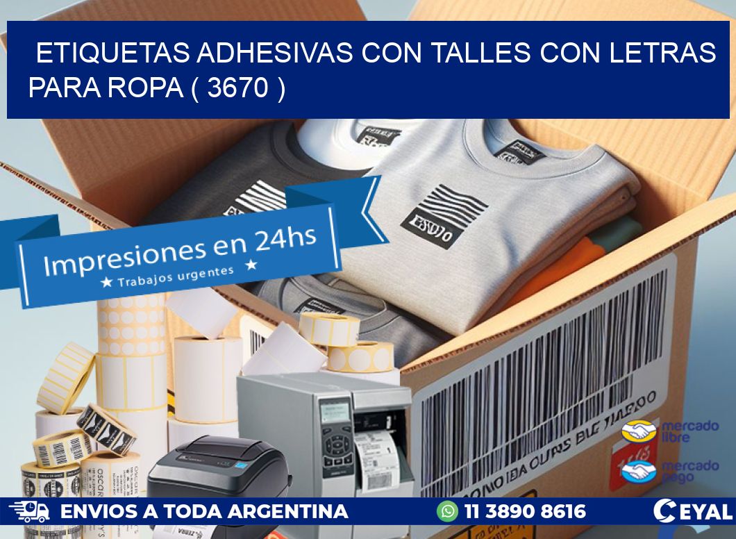 ETIQUETAS ADHESIVAS CON TALLES CON LETRAS PARA ROPA ( 3670 )