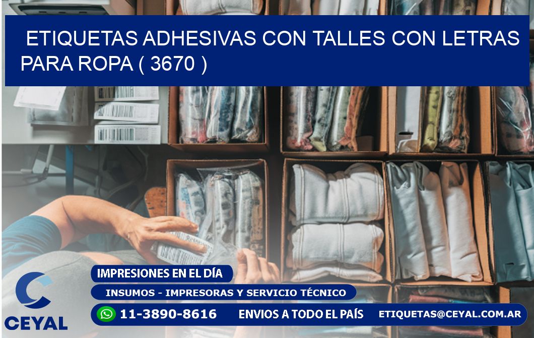 ETIQUETAS ADHESIVAS CON TALLES CON LETRAS PARA ROPA ( 3670 )