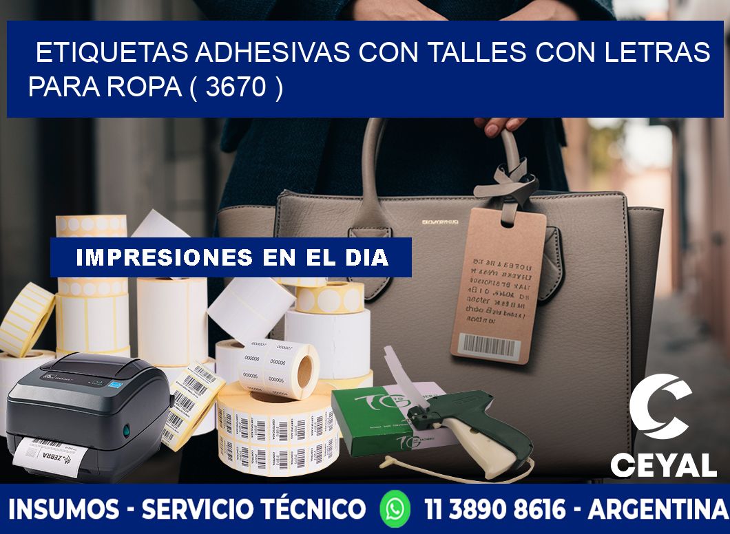 ETIQUETAS ADHESIVAS CON TALLES CON LETRAS PARA ROPA ( 3670 )