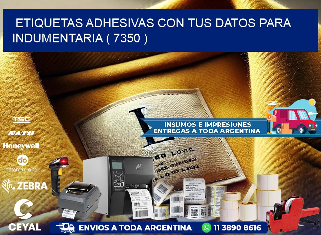 ETIQUETAS ADHESIVAS CON TUS DATOS PARA INDUMENTARIA ( 7350 )