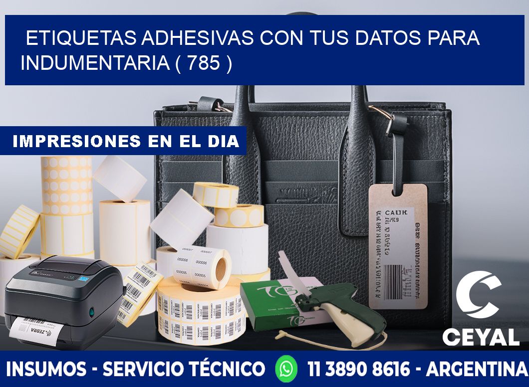 ETIQUETAS ADHESIVAS CON TUS DATOS PARA INDUMENTARIA ( 785 )