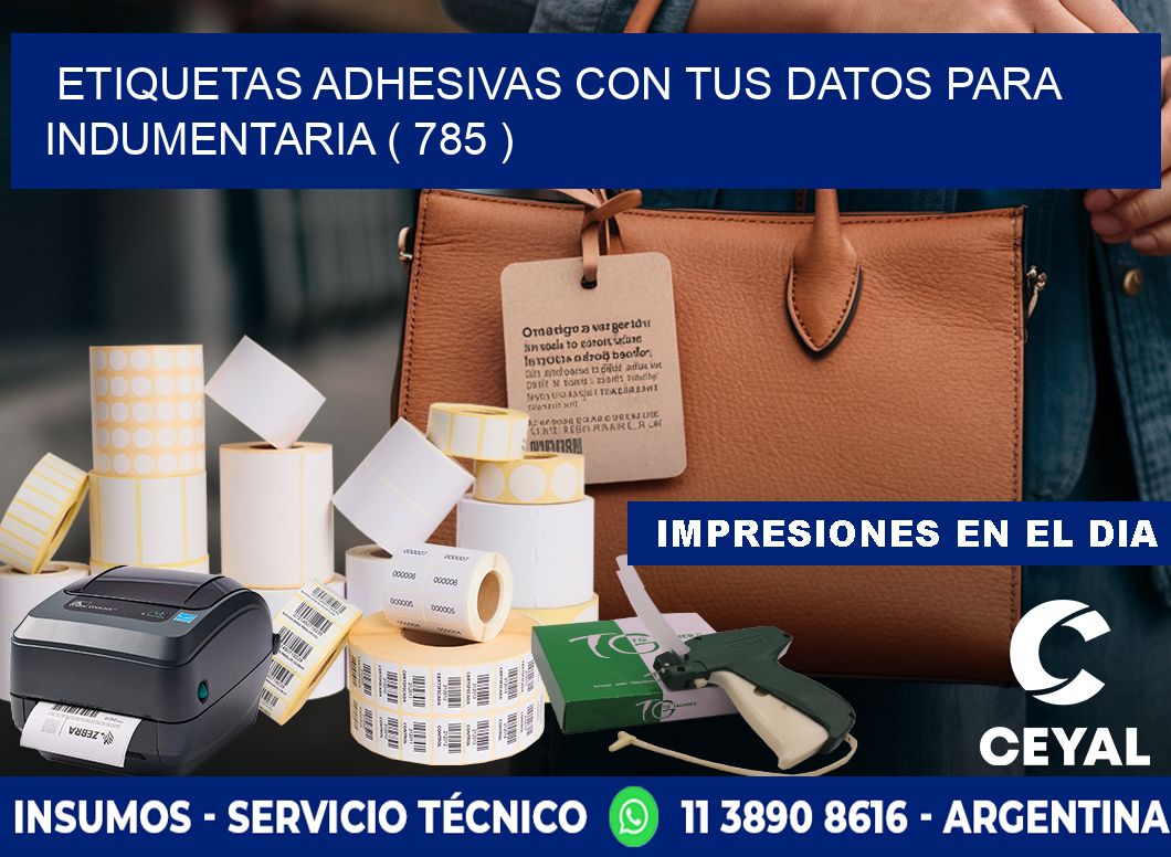 ETIQUETAS ADHESIVAS CON TUS DATOS PARA INDUMENTARIA ( 785 )