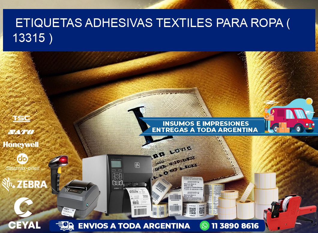 ETIQUETAS ADHESIVAS TEXTILES PARA ROPA ( 13315 )