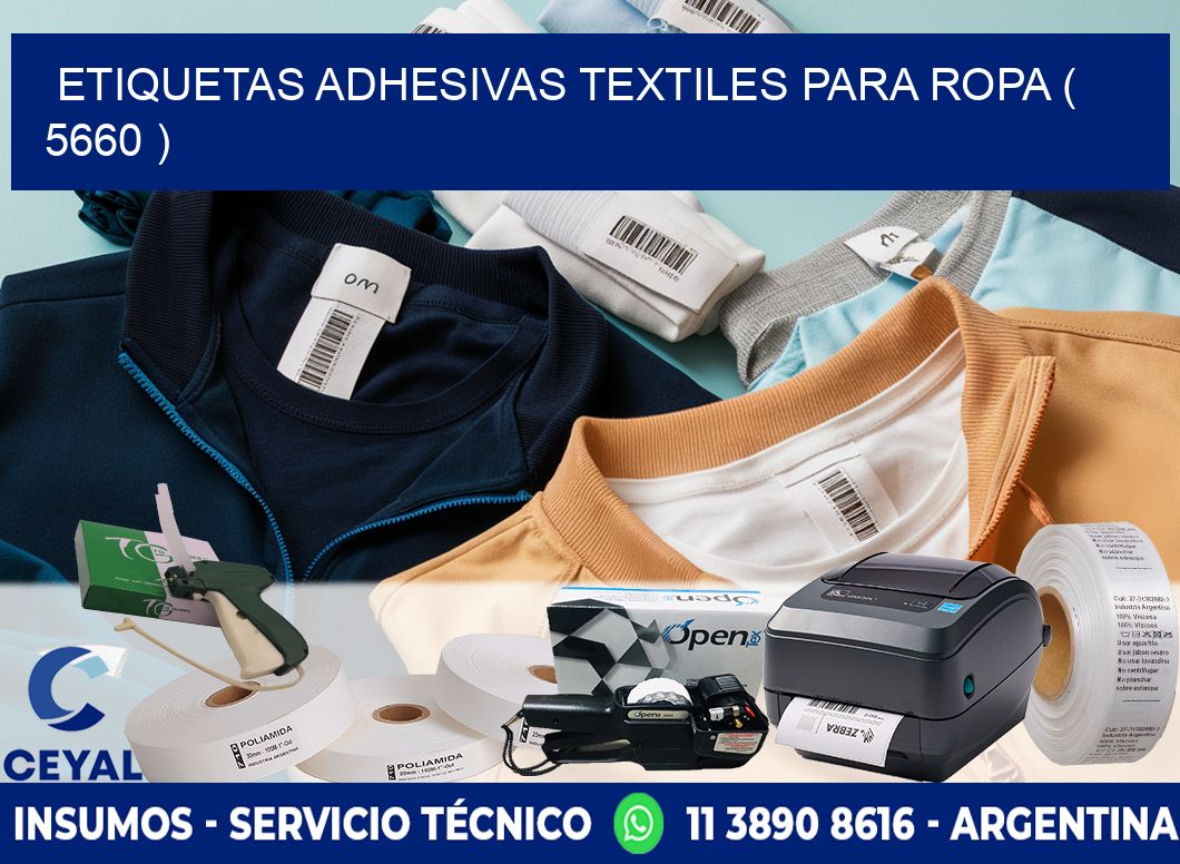 ETIQUETAS ADHESIVAS TEXTILES PARA ROPA ( 5660 )