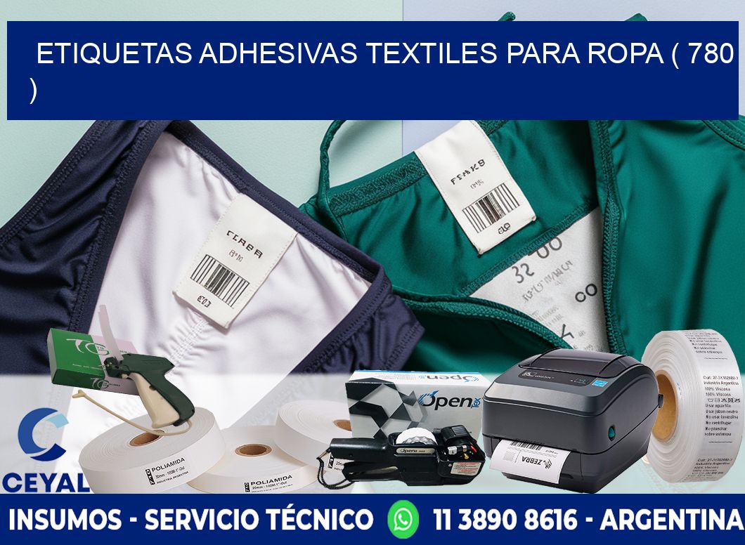 ETIQUETAS ADHESIVAS TEXTILES PARA ROPA ( 780 )