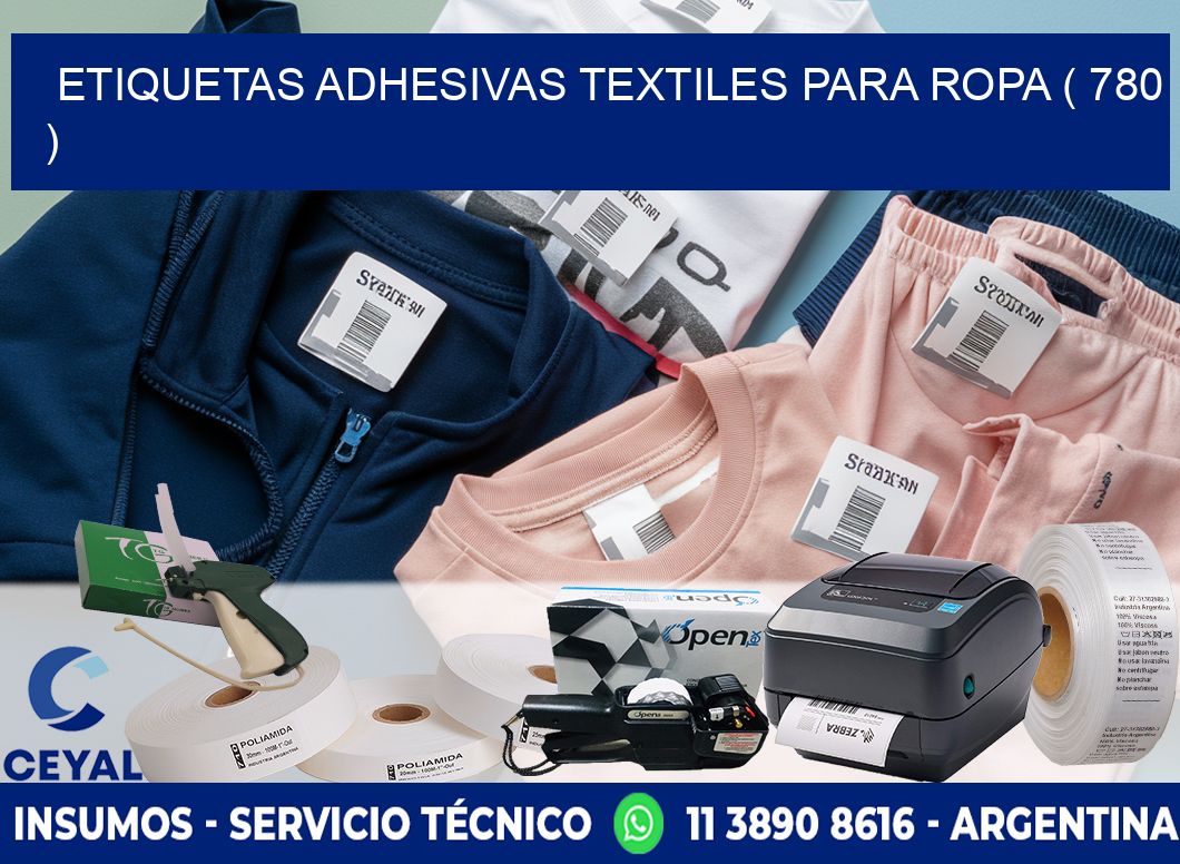 ETIQUETAS ADHESIVAS TEXTILES PARA ROPA ( 780 )