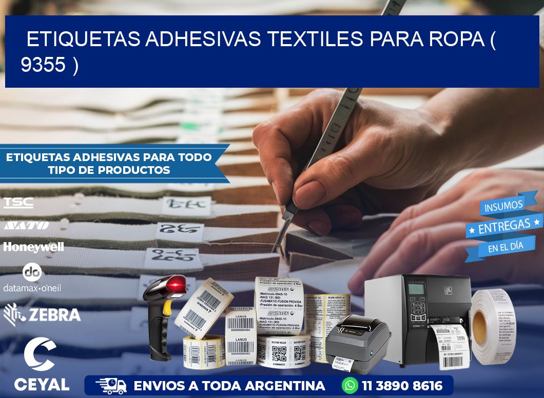 ETIQUETAS ADHESIVAS TEXTILES PARA ROPA ( 9355 )