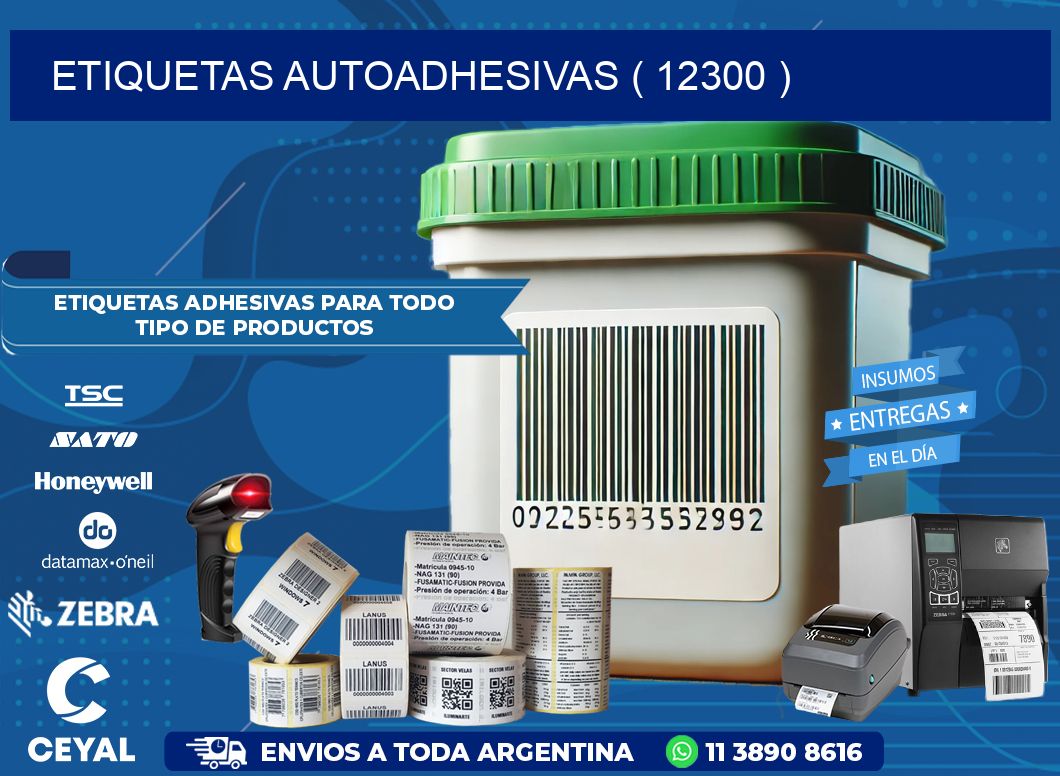 ETIQUETAS AUTOADHESIVAS ( 12300 )