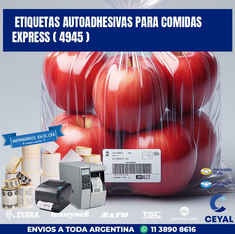 ETIQUETAS AUTOADHESIVAS PARA COMIDAS EXPRESS ( 4945 )