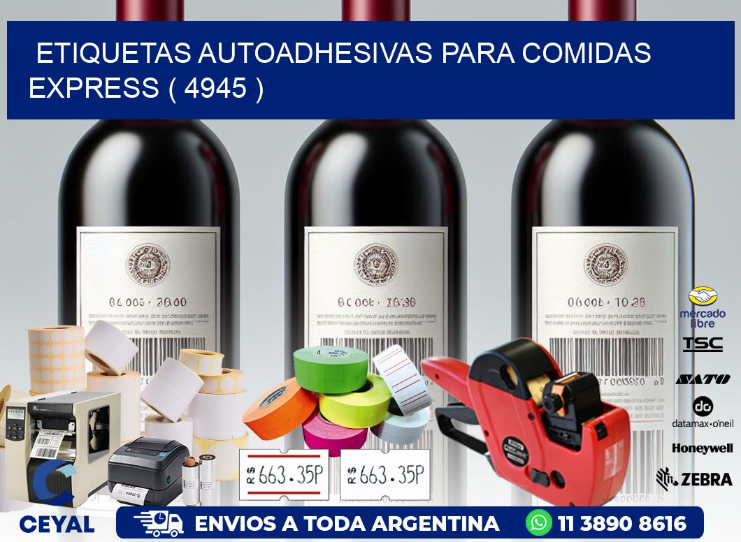 ETIQUETAS AUTOADHESIVAS PARA COMIDAS EXPRESS ( 4945 )