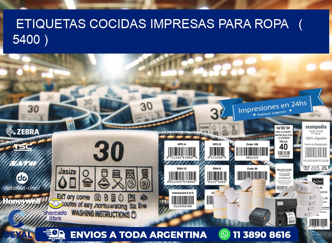 ETIQUETAS COCIDAS IMPRESAS PARA ROPA   ( 5400 )