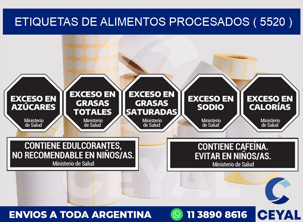 ETIQUETAS DE ALIMENTOS PROCESADOS ( 5520 )