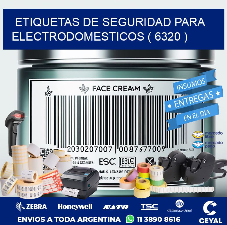 ETIQUETAS DE SEGURIDAD PARA ELECTRODOMESTICOS ( 6320 )