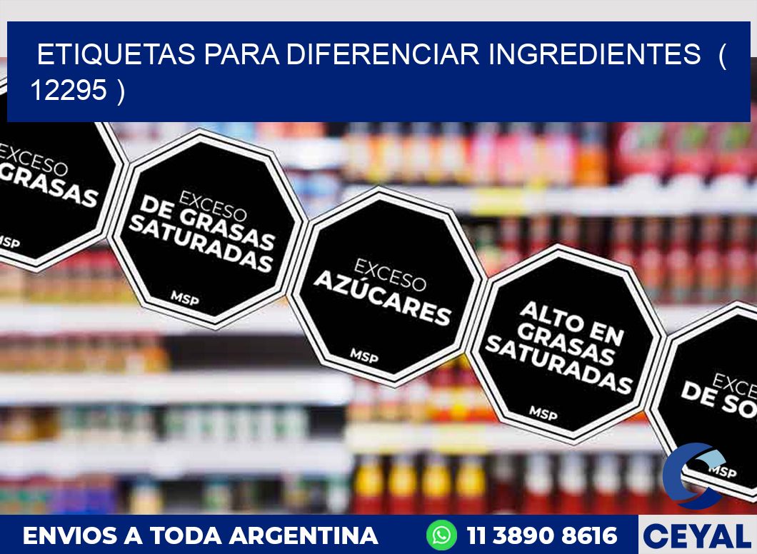 ETIQUETAS PARA DIFERENCIAR INGREDIENTES  ( 12295 )