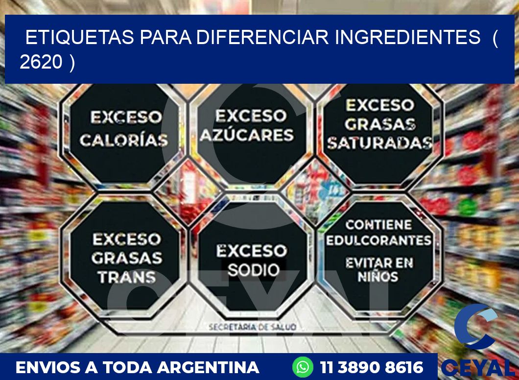 ETIQUETAS PARA DIFERENCIAR INGREDIENTES  ( 2620 )