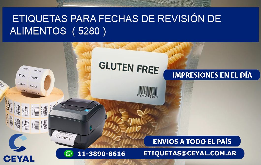 ETIQUETAS PARA FECHAS DE REVISIÓN DE ALIMENTOS  ( 5280 )