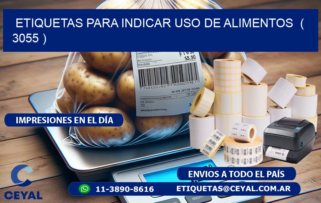 ETIQUETAS PARA INDICAR USO DE ALIMENTOS  ( 3055 )