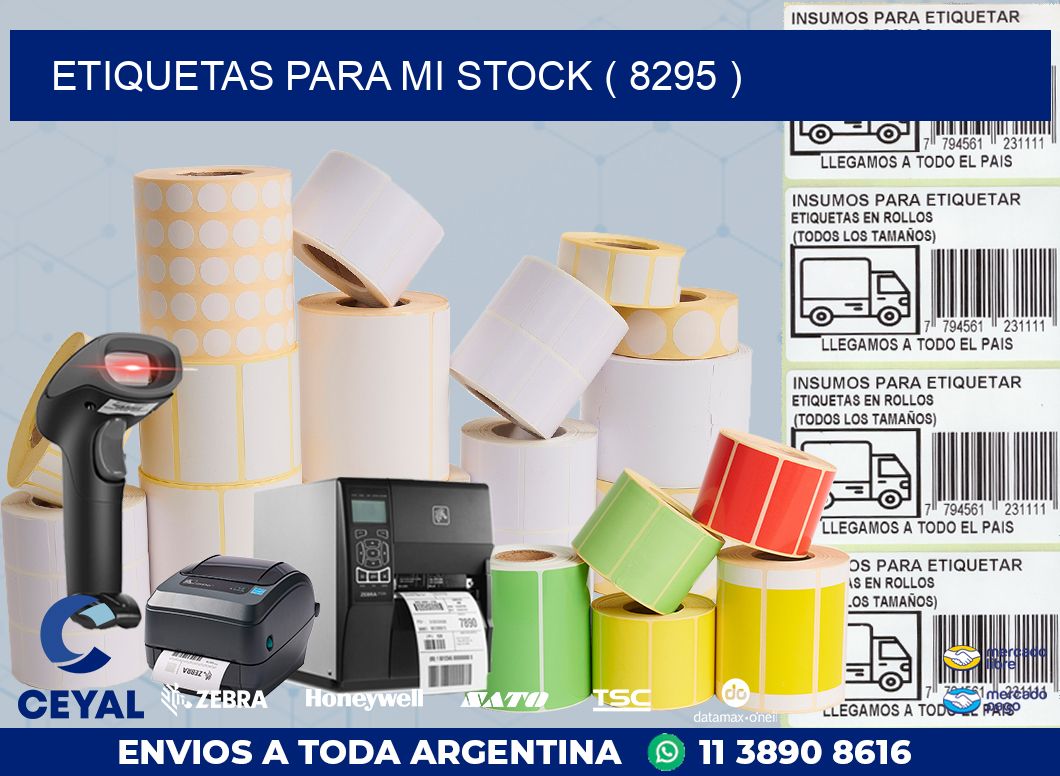 ETIQUETAS PARA MI STOCK ( 8295 )