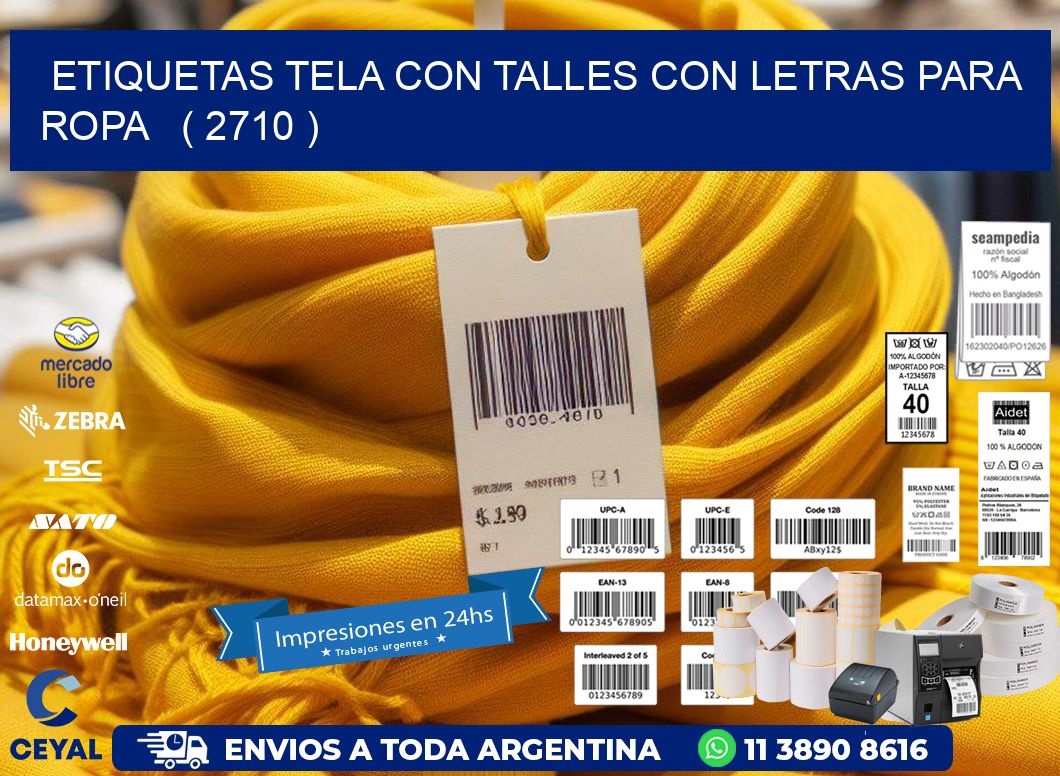 ETIQUETAS TELA CON TALLES CON LETRAS PARA ROPA   ( 2710 )