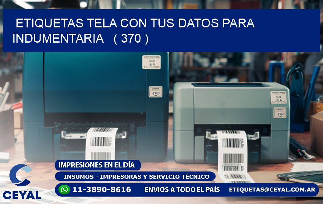 ETIQUETAS TELA CON TUS DATOS PARA INDUMENTARIA   ( 370 )