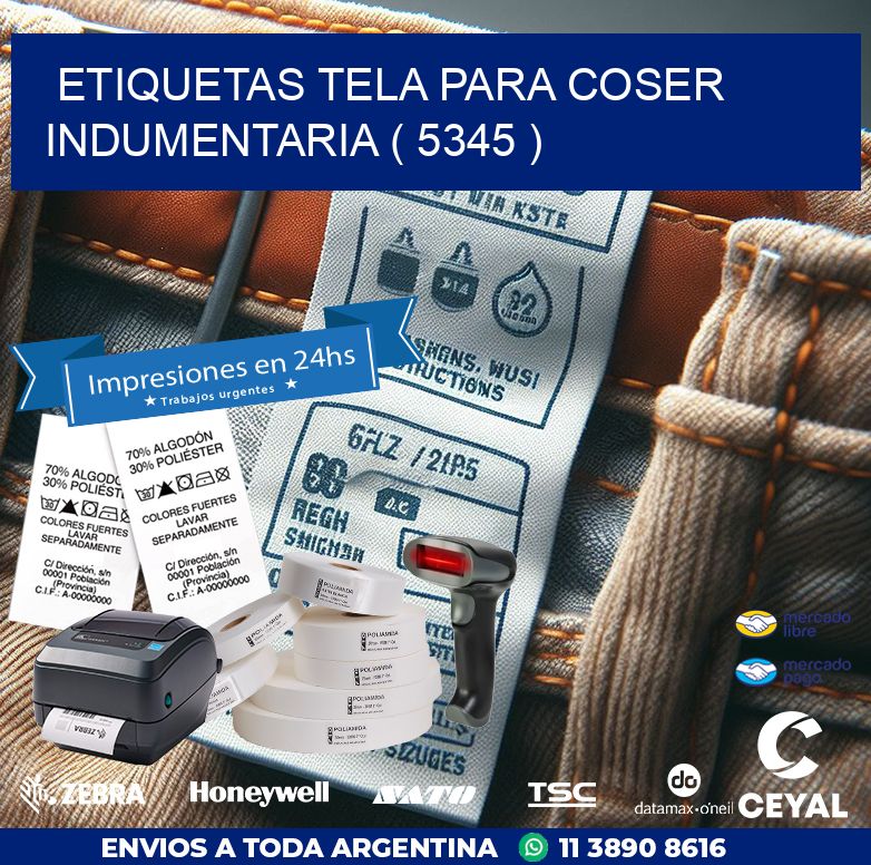 ETIQUETAS TELA PARA COSER INDUMENTARIA ( 5345 )