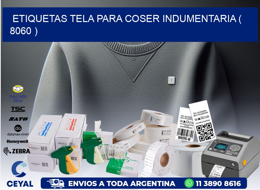 ETIQUETAS TELA PARA COSER INDUMENTARIA ( 8060 )