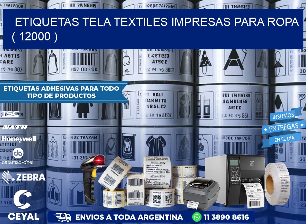 ETIQUETAS TELA TEXTILES IMPRESAS PARA ROPA   ( 12000 )