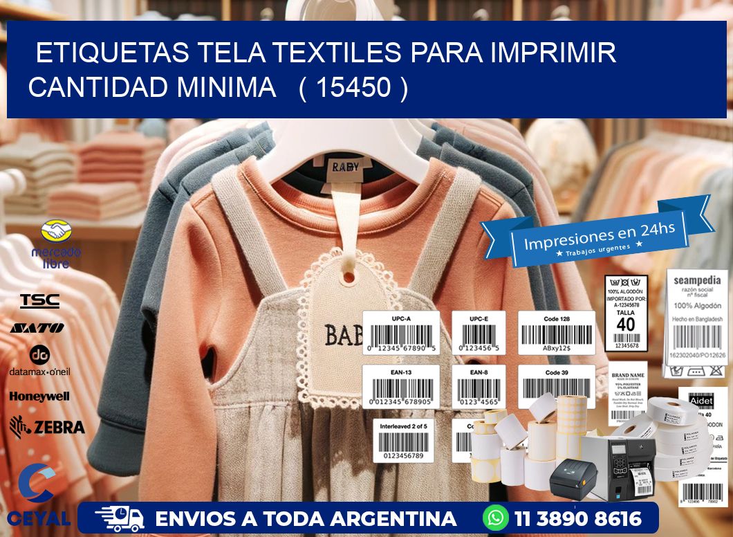 ETIQUETAS TELA TEXTILES PARA IMPRIMIR CANTIDAD MINIMA   ( 15450 )