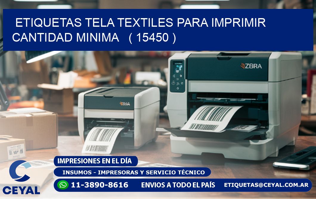 ETIQUETAS TELA TEXTILES PARA IMPRIMIR CANTIDAD MINIMA   ( 15450 )