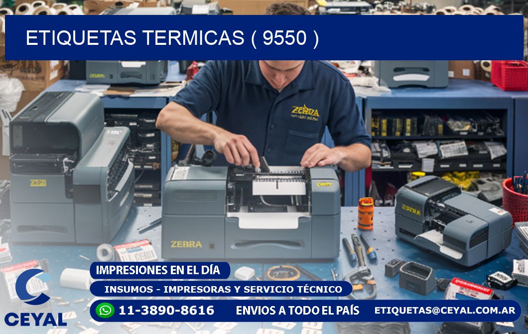 ETIQUETAS TERMICAS ( 9550 )