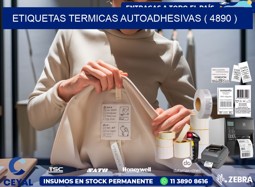 ETIQUETAS TERMICAS AUTOADHESIVAS ( 4890 )