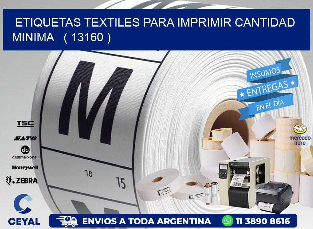 ETIQUETAS TEXTILES PARA IMPRIMIR CANTIDAD MINIMA   ( 13160 )