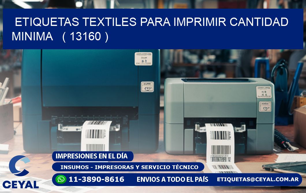 ETIQUETAS TEXTILES PARA IMPRIMIR CANTIDAD MINIMA   ( 13160 )