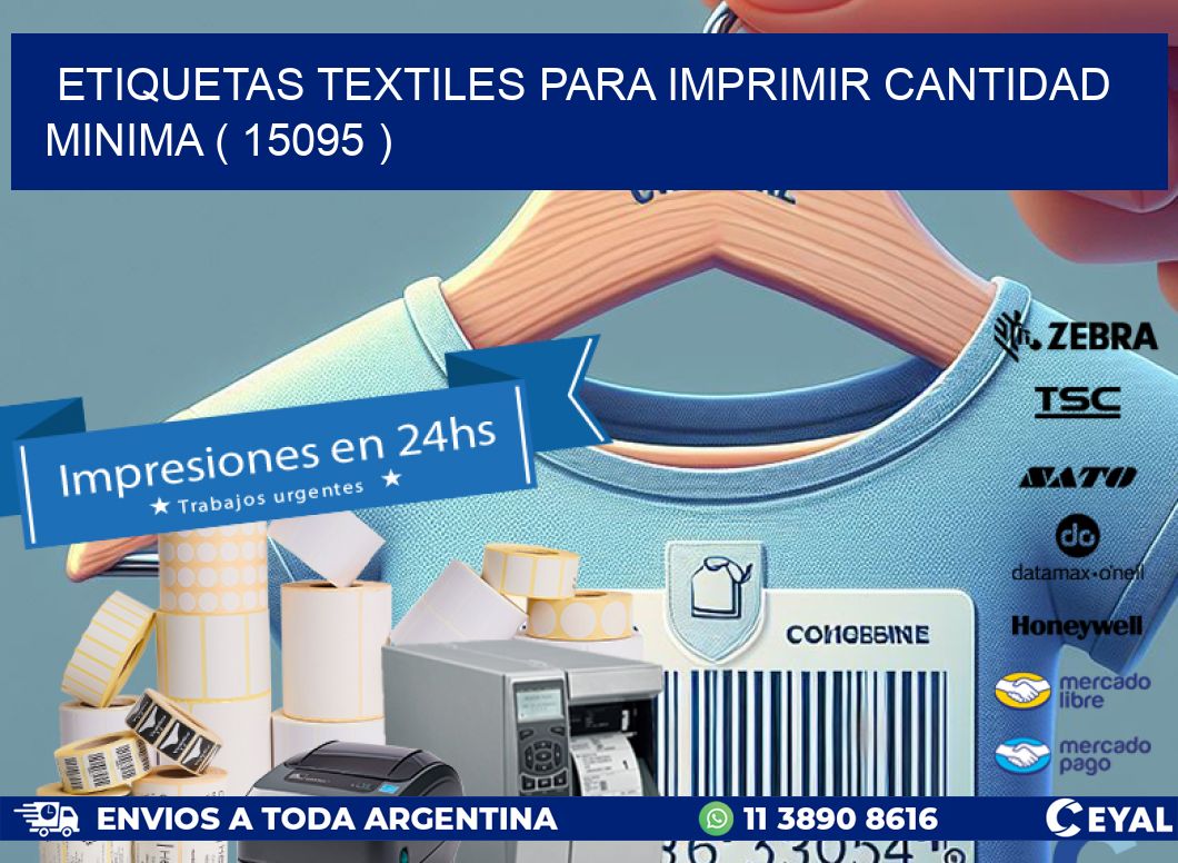 ETIQUETAS TEXTILES PARA IMPRIMIR CANTIDAD MINIMA ( 15095 )