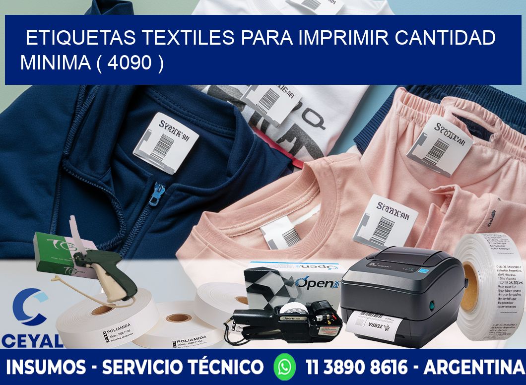 ETIQUETAS TEXTILES PARA IMPRIMIR CANTIDAD MINIMA ( 4090 )