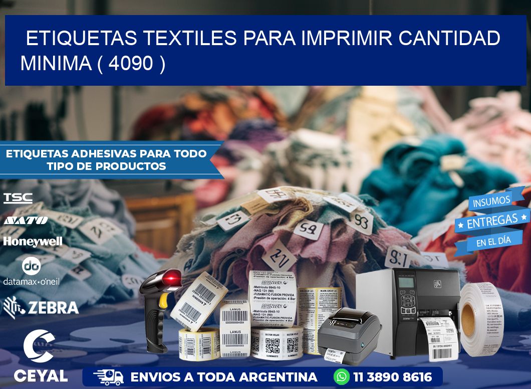 ETIQUETAS TEXTILES PARA IMPRIMIR CANTIDAD MINIMA ( 4090 )