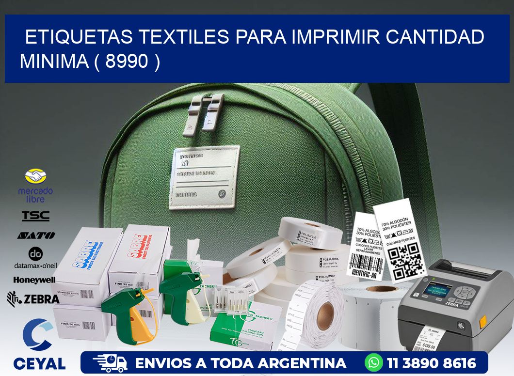 ETIQUETAS TEXTILES PARA IMPRIMIR CANTIDAD MINIMA ( 8990 )