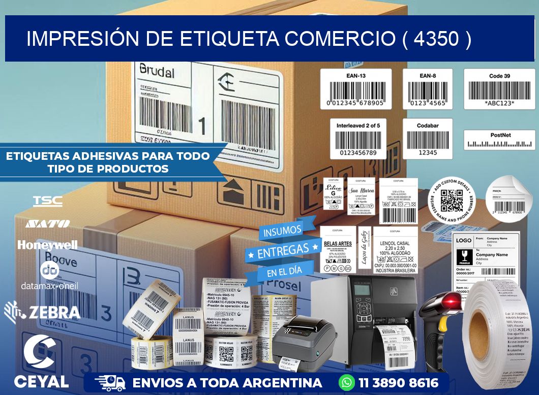 IMPRESIÓN DE ETIQUETA COMERCIO ( 4350 )