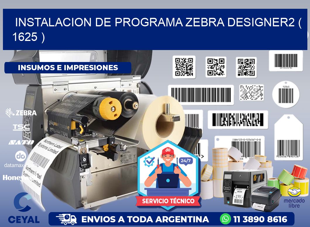 INSTALACION DE PROGRAMA ZEBRA DESIGNER2 ( 1625 )