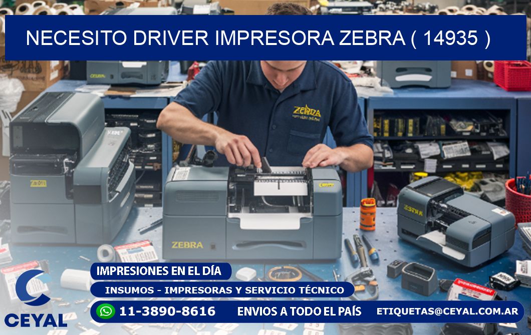 NECESITO DRIVER IMPRESORA ZEBRA ( 14935 )