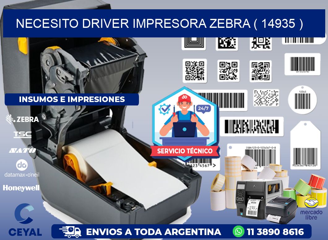 NECESITO DRIVER IMPRESORA ZEBRA ( 14935 )