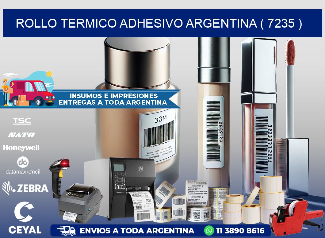 ROLLO TERMICO ADHESIVO ARGENTINA ( 7235 )