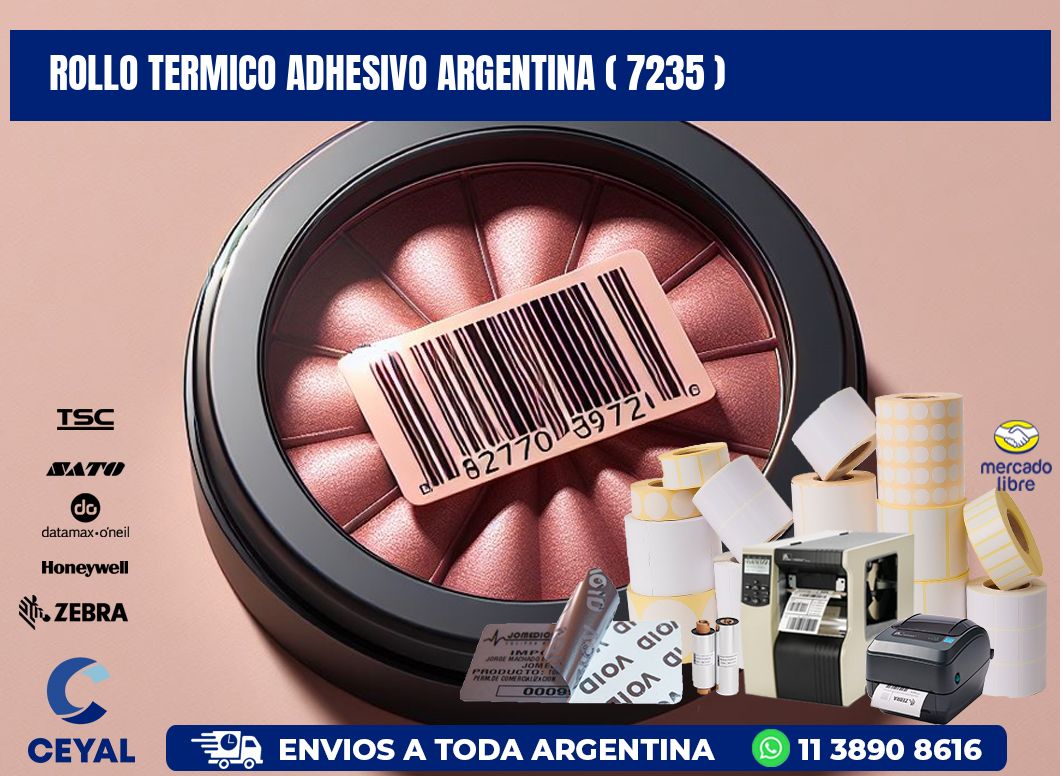 ROLLO TERMICO ADHESIVO ARGENTINA ( 7235 )